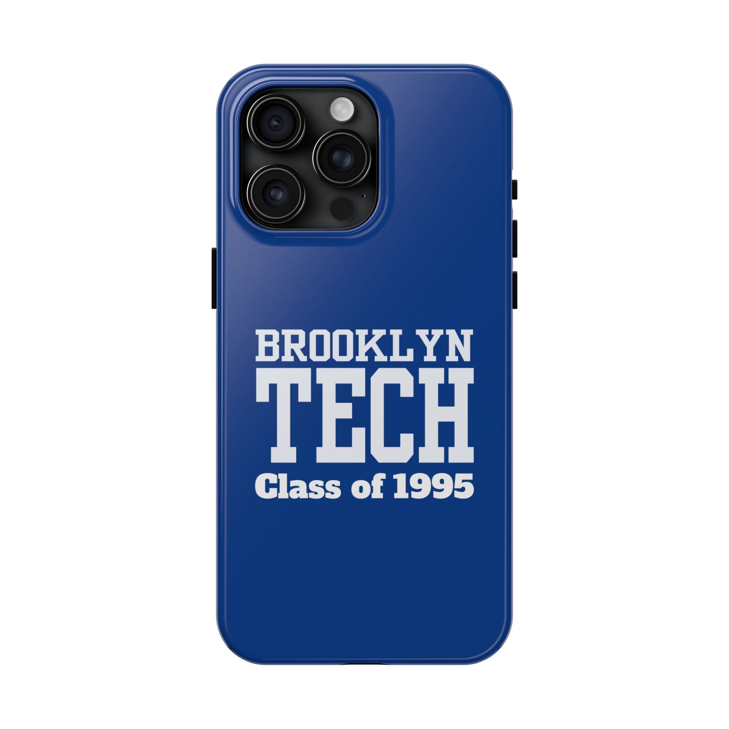 Brooklyn Tech Class of 1995 Tough Phone Case - Blue with white graphics