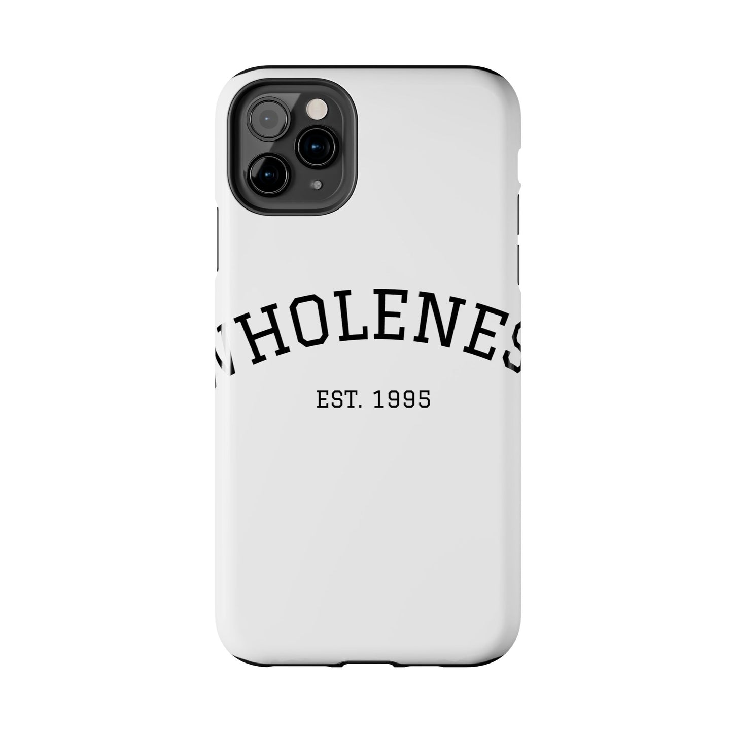 Wholeness Est. 1995 Tough Phone Case — Minimal Arch Text Protective Cover
