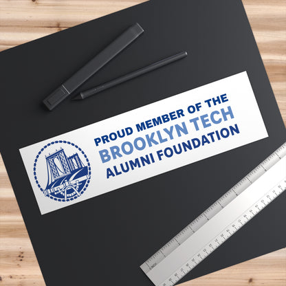 Family -  Bumper Stickers - Proud Member Of The Alumni Foundation - White