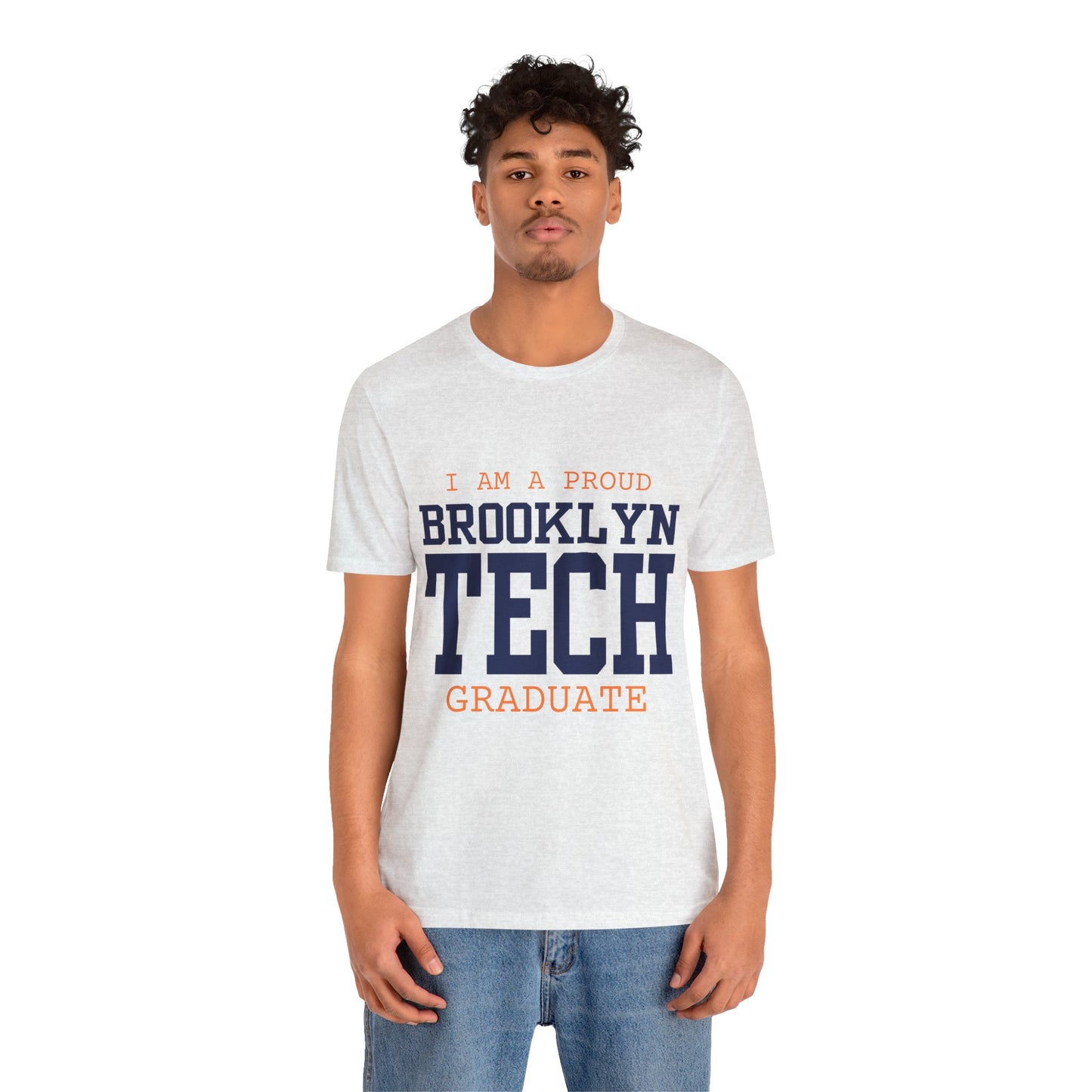 Classic Font - I Am A Proud Brooklyn Tech Graduate - Men's Short Sleeve Jersey