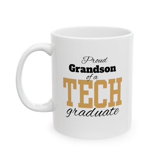 Proud Grandson Of A Tech Graduate - Ceramic Mug, (11oz, 15oz)