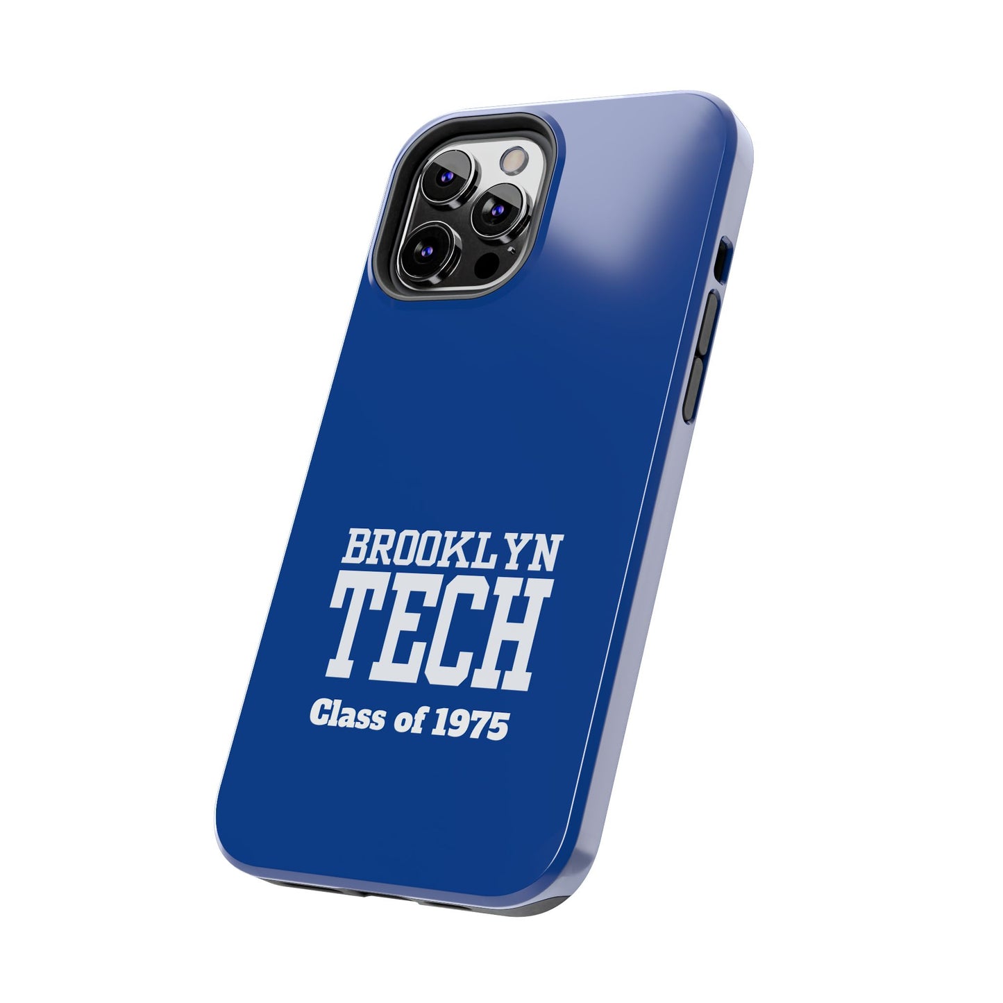 Brooklyn Tech Class of 1975 Tough Phone Case - Blue