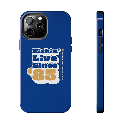 Class Of 1985 Commemorative Tough Phone Cases - Kickin' Live Since 85'