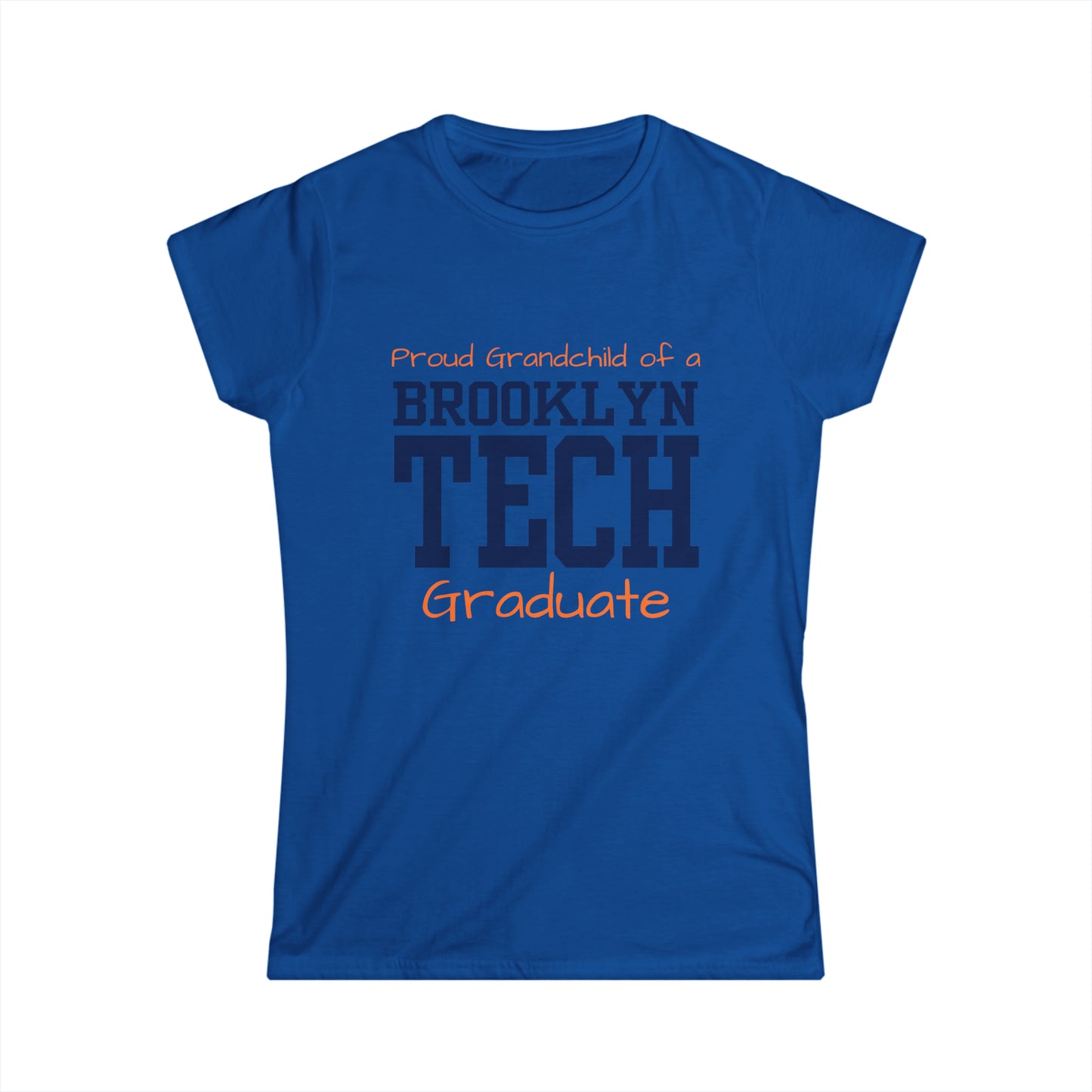 Family - Proud Grandchild Of A Tech Graduate - Ladies Softstyle T-Shirt