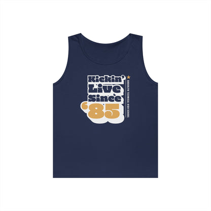 Class of 1985 Commemorative Unisex Heavy Cotton Tank Top - Kickin' Live Since '85