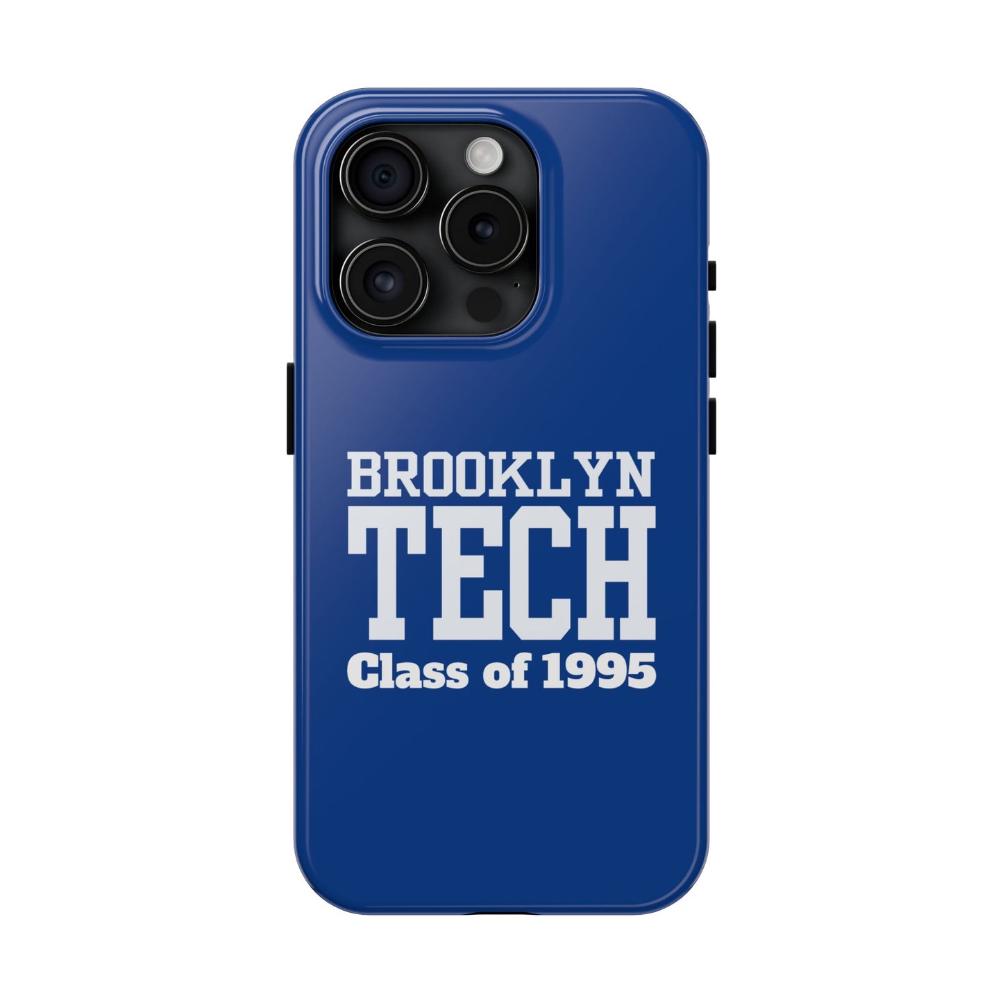 Brooklyn Tech Class of 1995 Tough Phone Case - Blue with white graphics