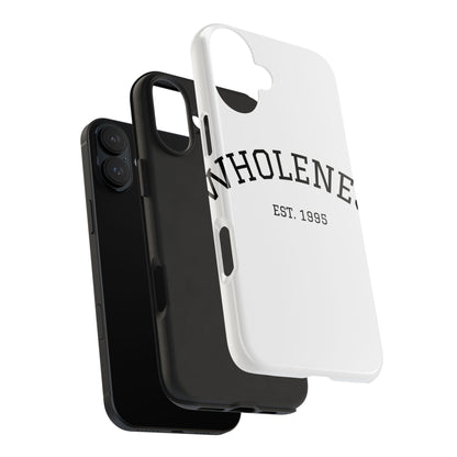 Wholeness Est. 1995 Tough Phone Case — Minimal Arch Text Protective Cover