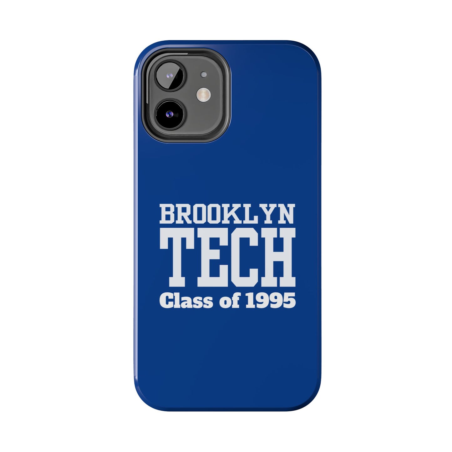Brooklyn Tech Class of 1995 Tough Phone Case - Blue with white graphics