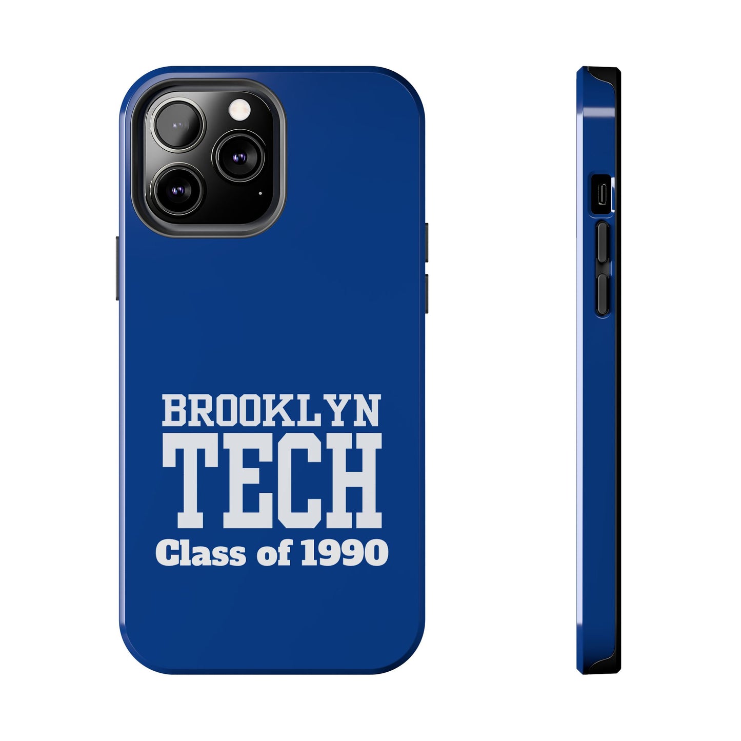 Brooklyn Tech Class Of 1990 Tough Phone Case - Blue