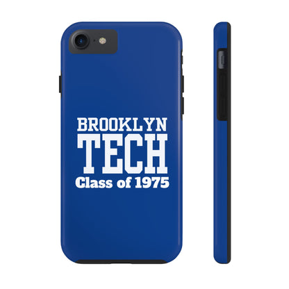 Brooklyn Tech Class Of 1975 Tough Phone Case - Blue