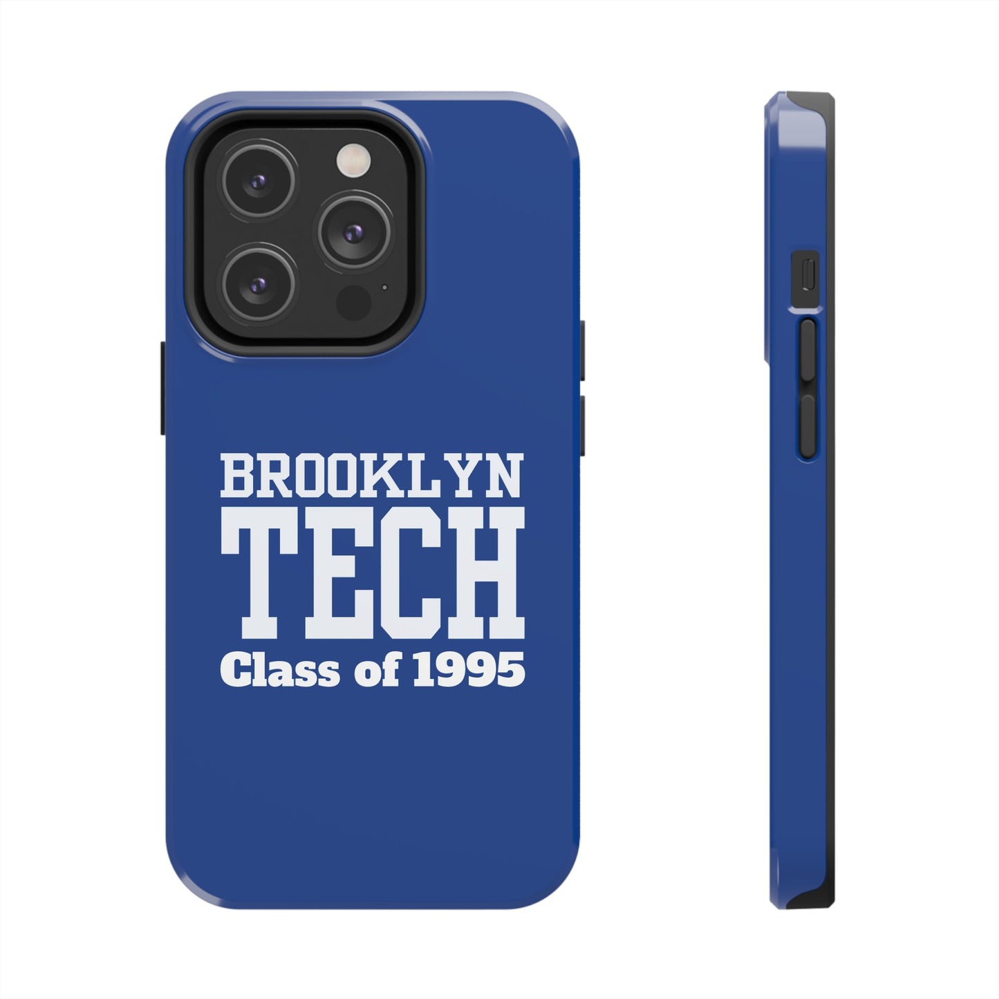 Brooklyn Tech Class of 1995 Tough Phone Case - Blue with white graphics