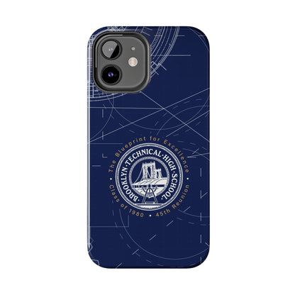 The Blueprint for Excellence - Tough Phone Case - Class of 1980