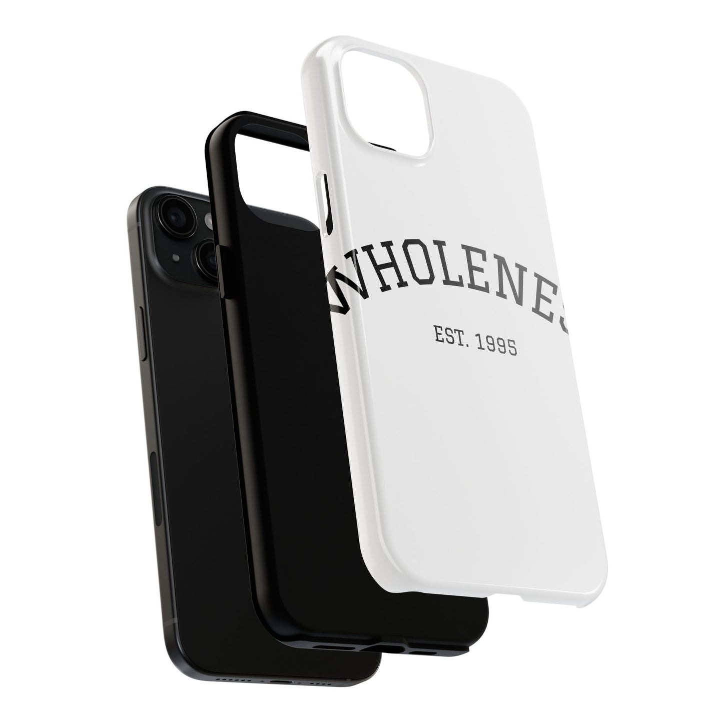 Wholeness Est. 1995 Tough Phone Case — Minimal Arch Text Protective Cover