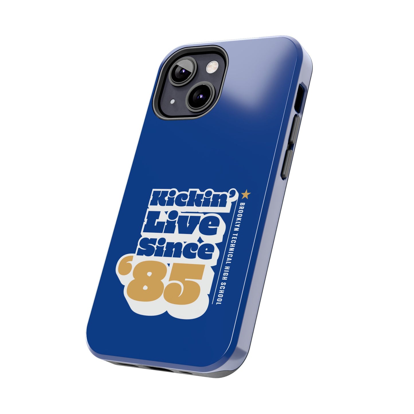 Class Of 1985 Commemorative Tough Phone Cases - Kickin' Live Since 85'