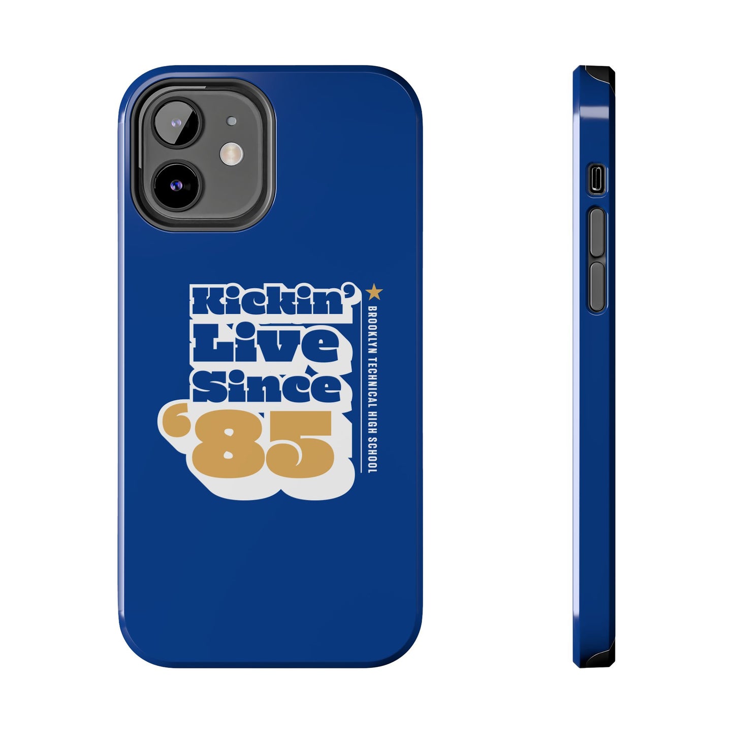 Class Of 1985 Commemorative Tough Phone Cases - Kickin' Live Since 85'