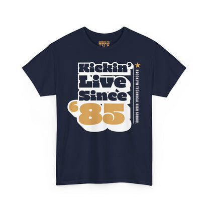 Class Of 1985 Commemorative Unisex Heavy Cotton T-Shirt - Kickin' Live Since '85