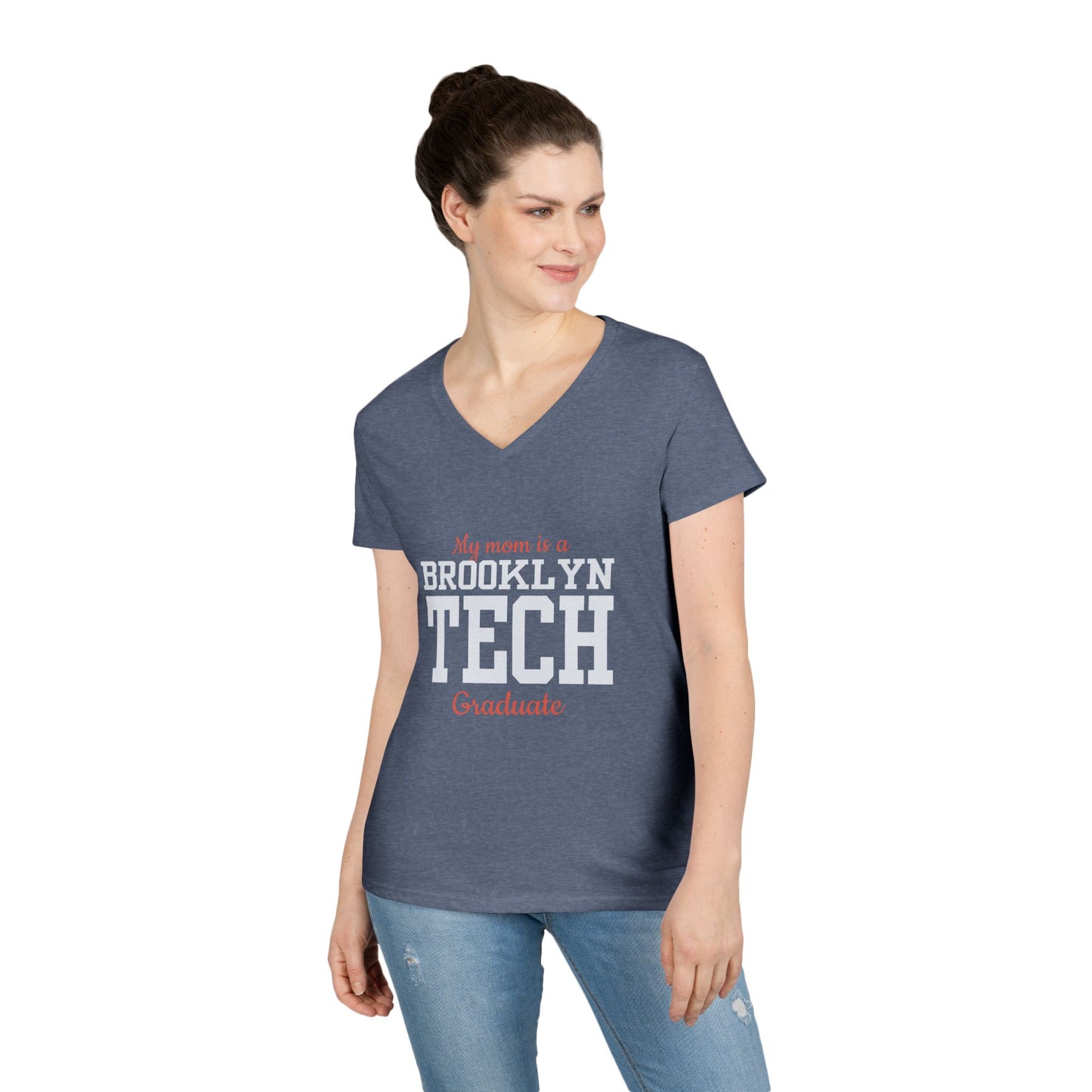 Family - "My mom is a Brooklyn Tech Graduate " V-Neck Tee