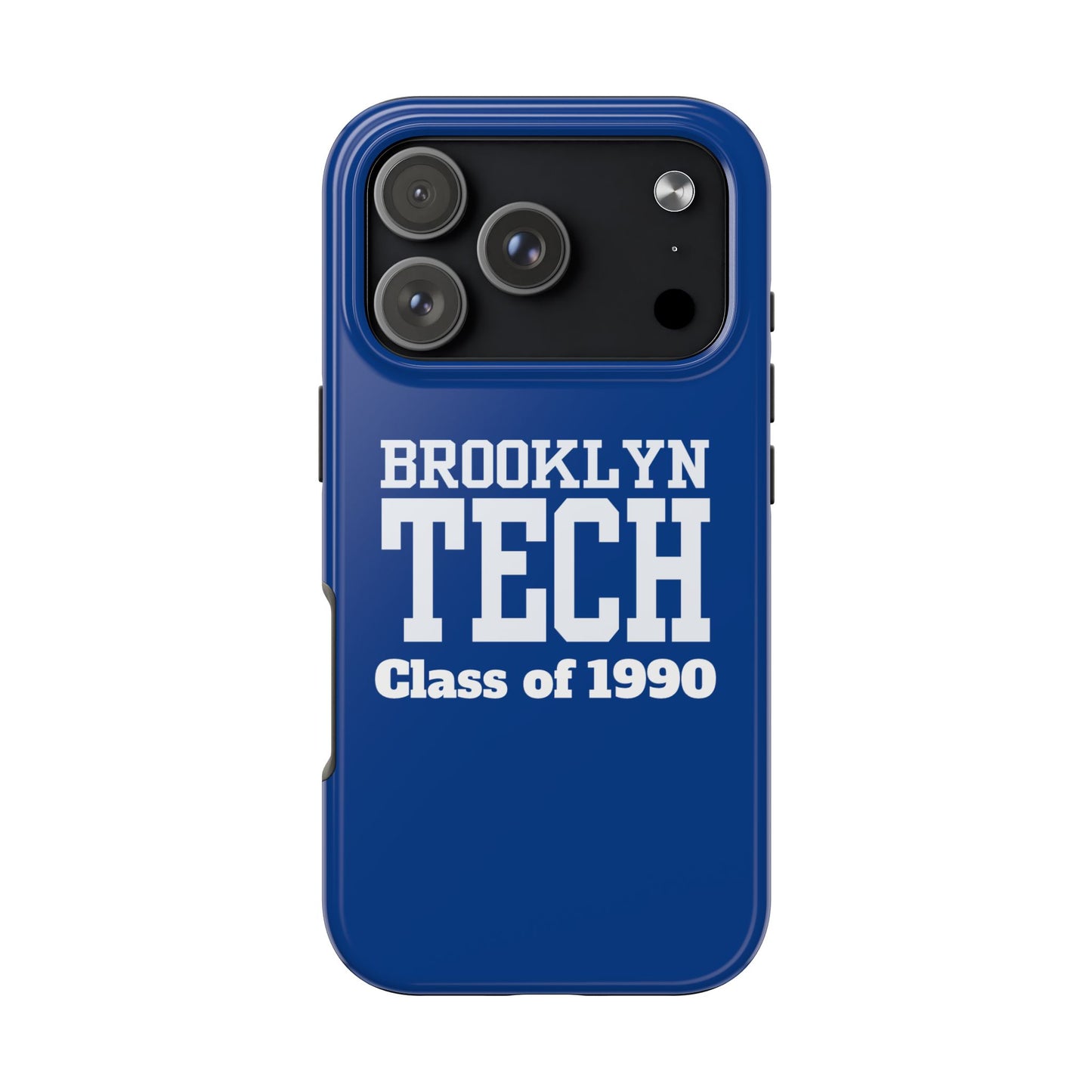 Brooklyn Tech Class of 1990 Tough Phone Case - Blue