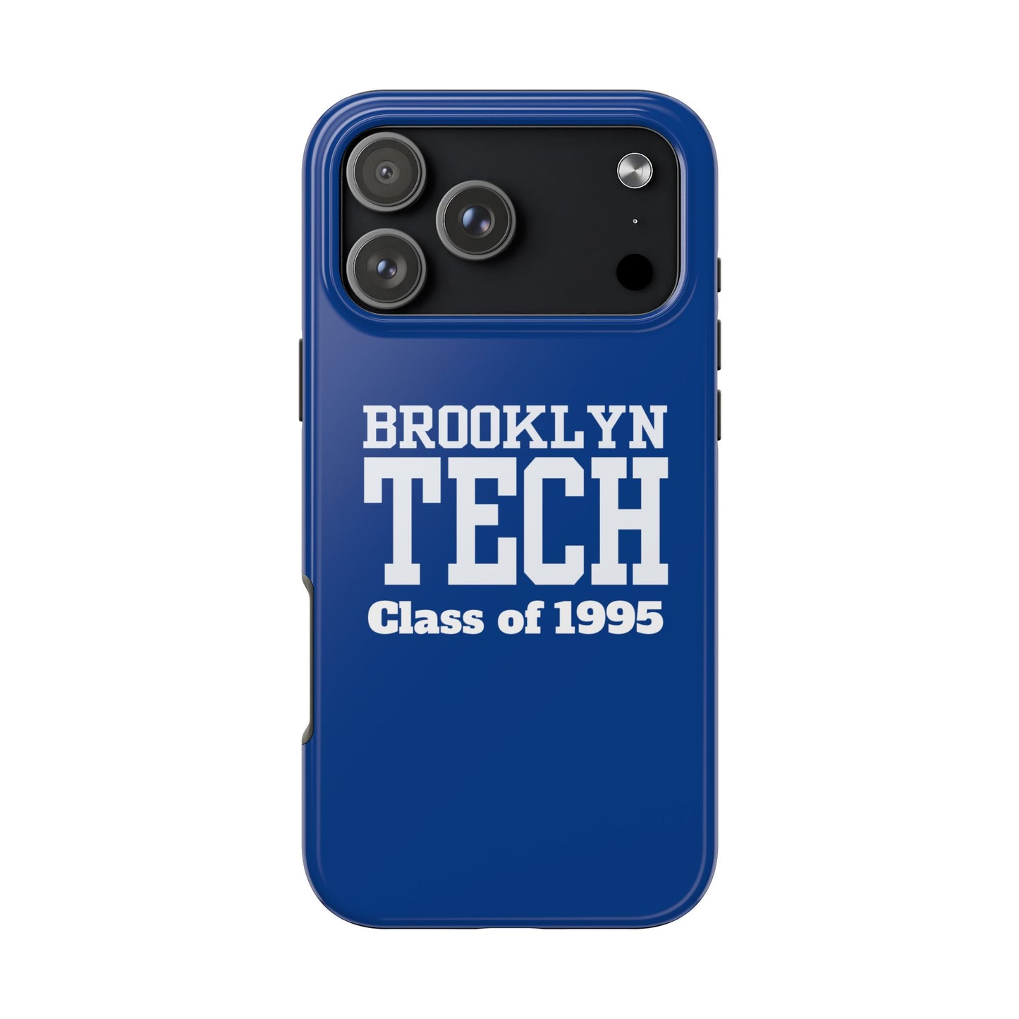 Brooklyn Tech Class of 1995 Tough Phone Case - Blue with white graphics