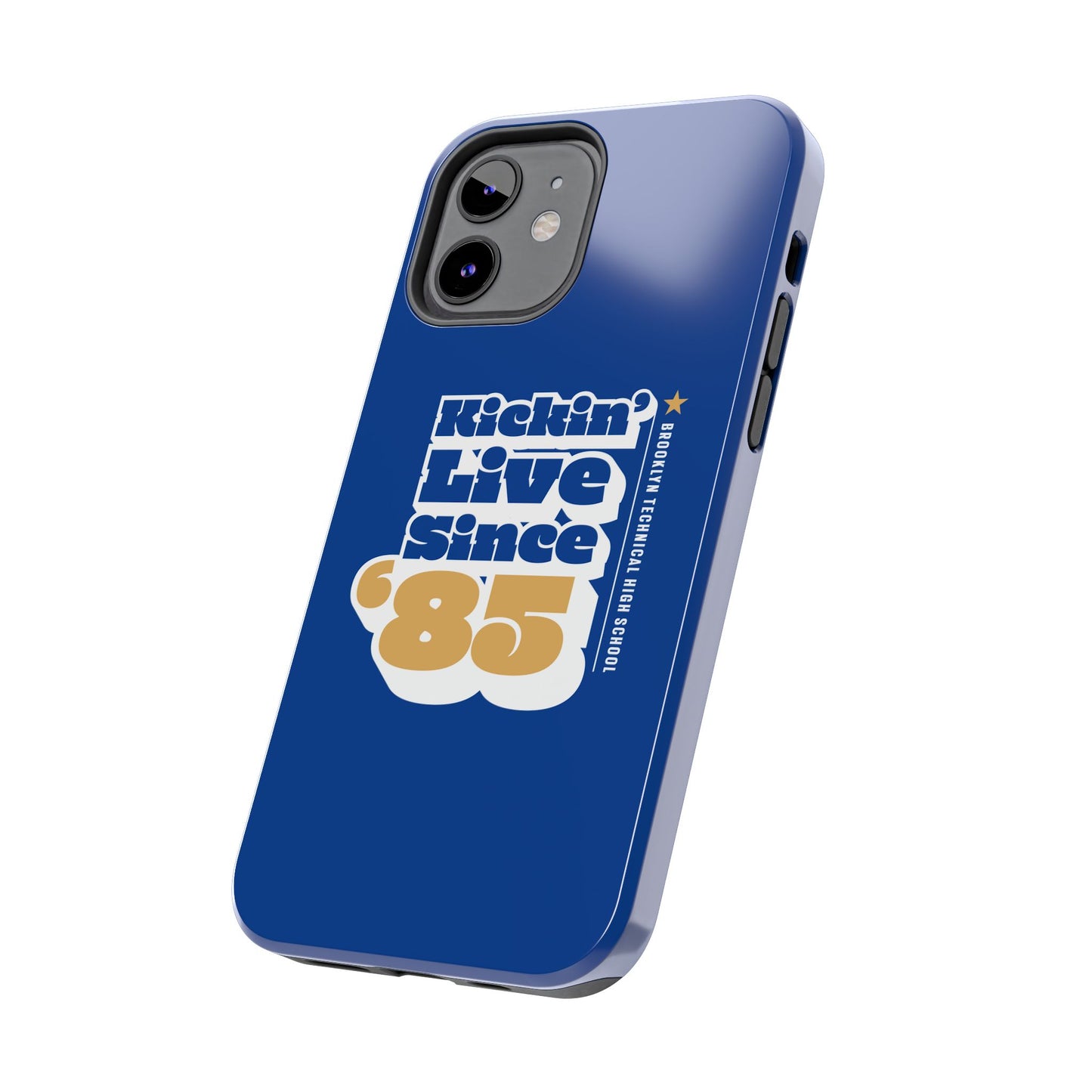 Class Of 1985 Commemorative Tough Phone Cases - Kickin' Live Since 85'