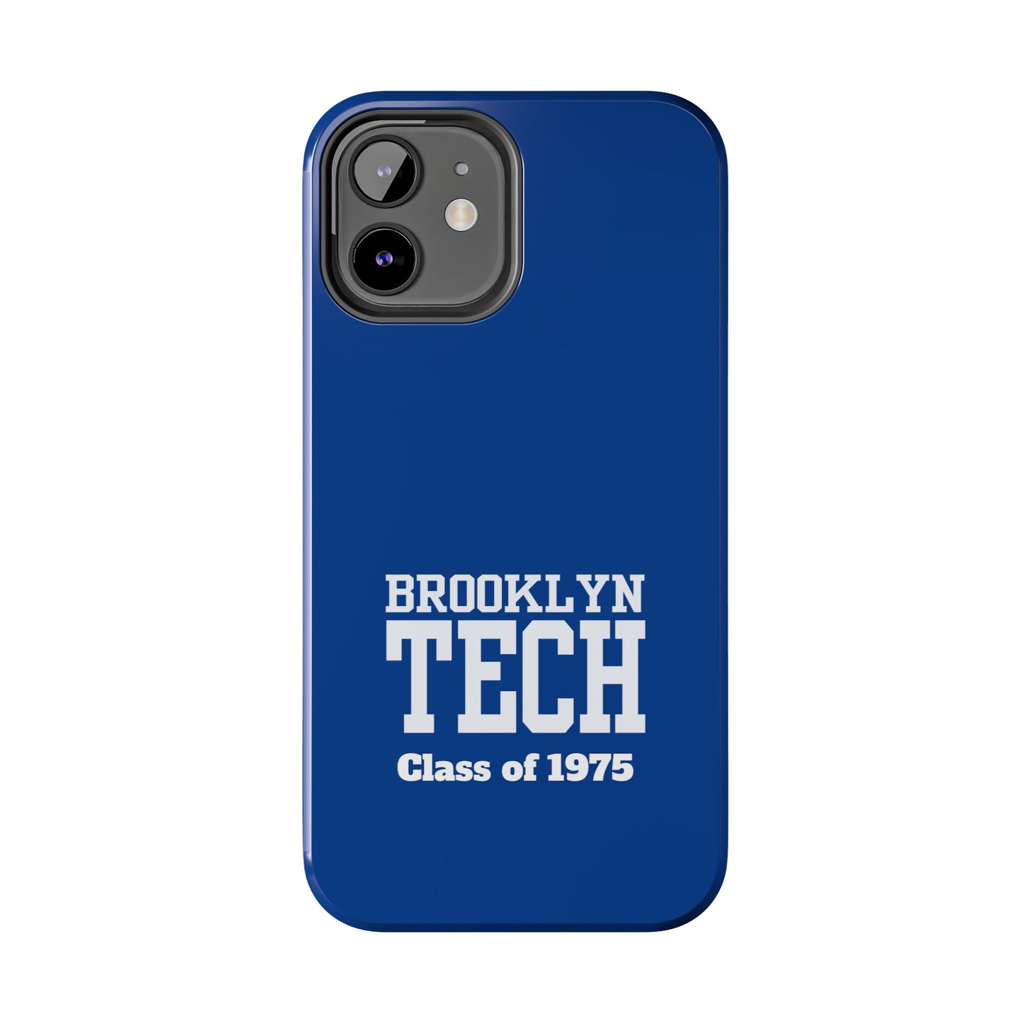 Brooklyn Tech Class of 1975 Tough Phone Case - Blue