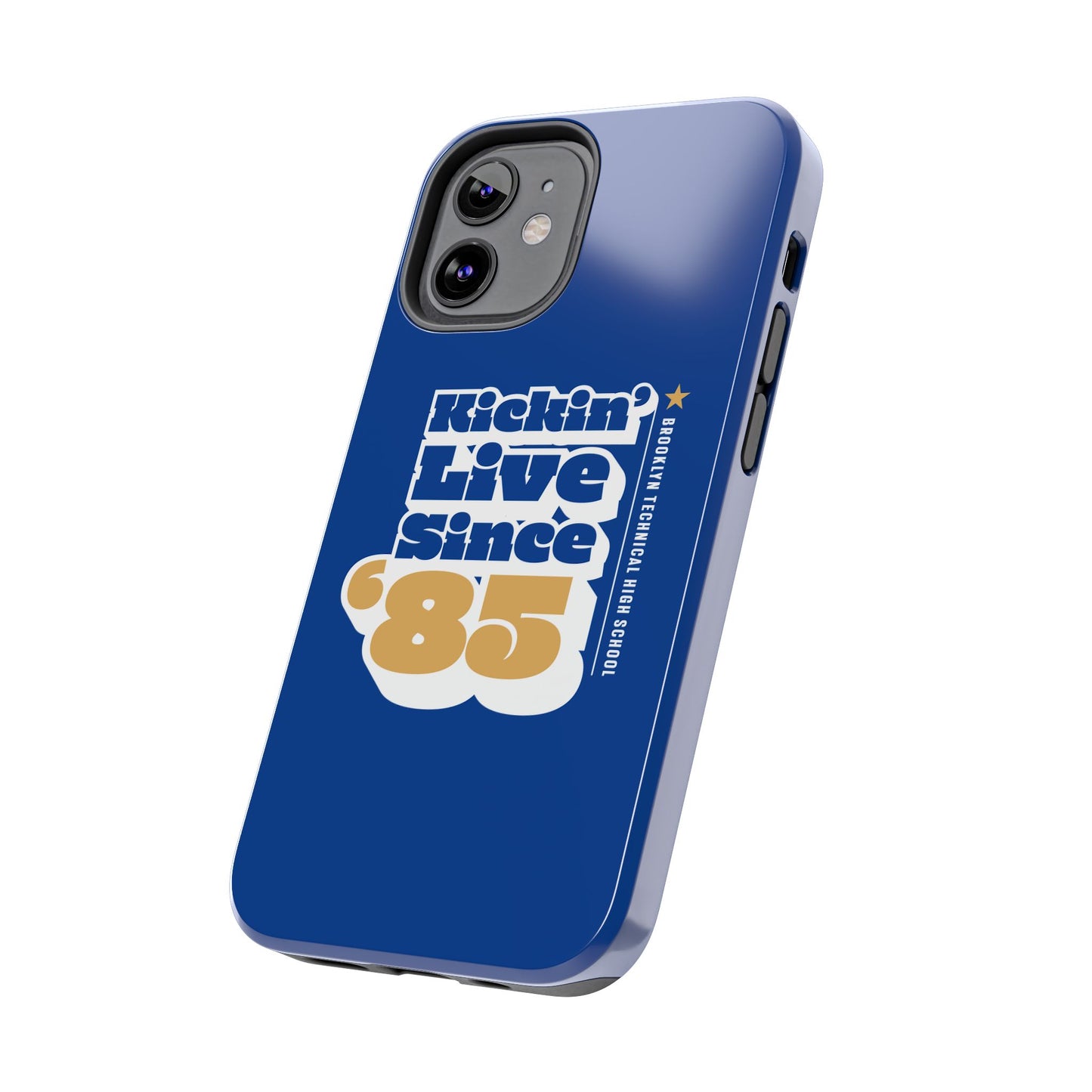 Class Of 1985 Commemorative Tough Phone Cases - Kickin' Live Since 85'