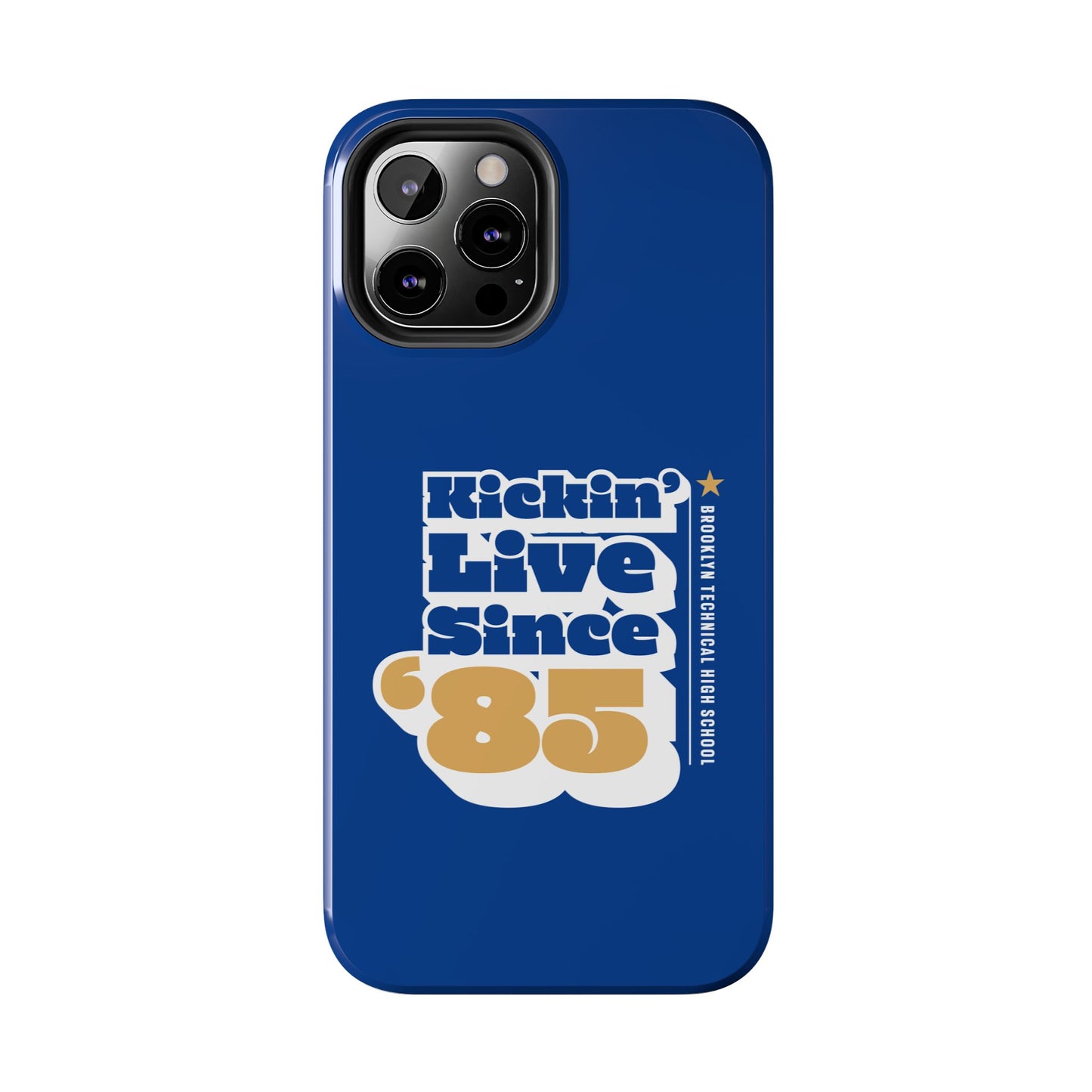 Class Of 1985 Commemorative Tough Phone Cases - Kickin' Live Since 85'