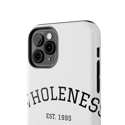 Wholeness Est. 1995 Tough Phone Case — Minimal Arch Text Protective Cover