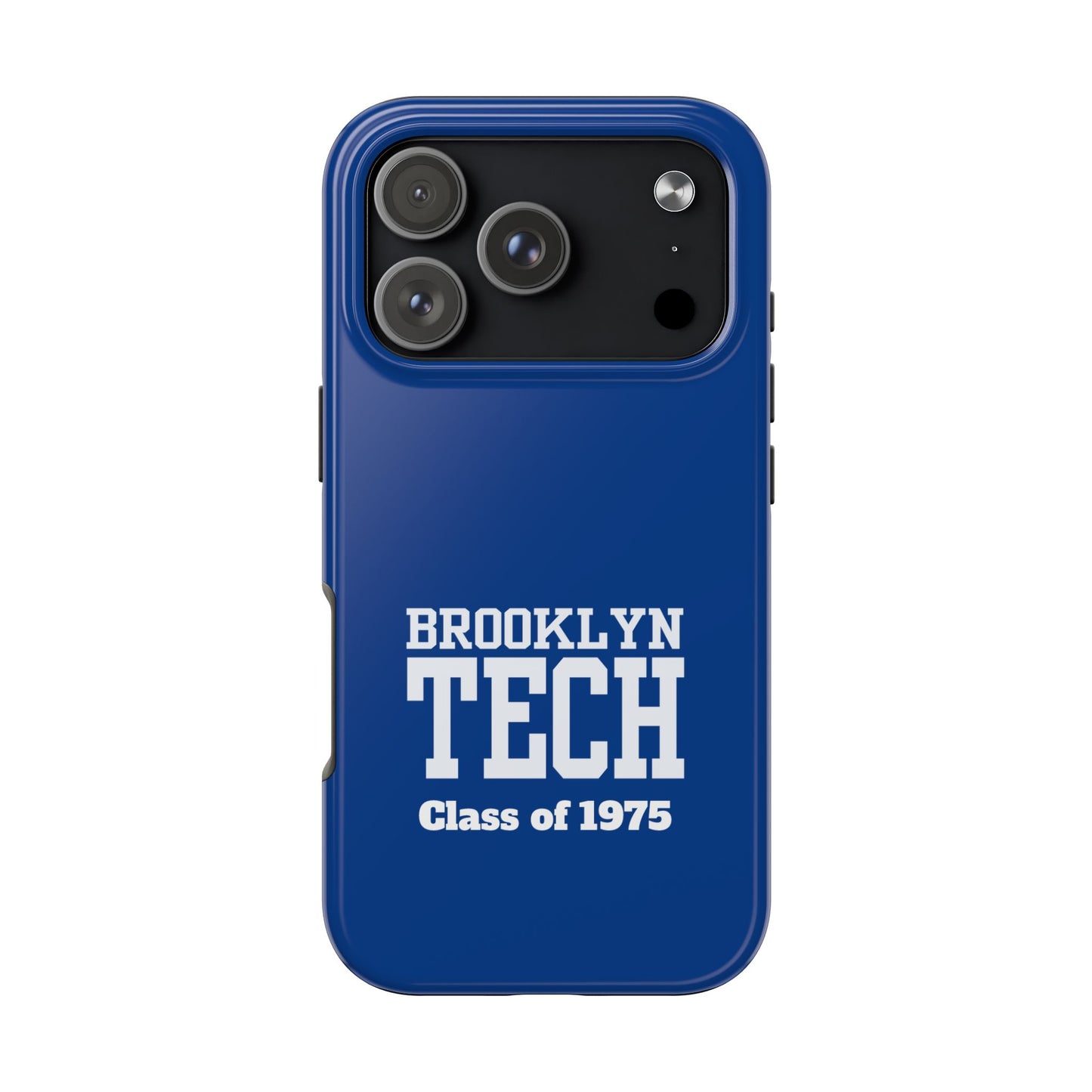 Brooklyn Tech Class of 1975 Tough Phone Case - Blue