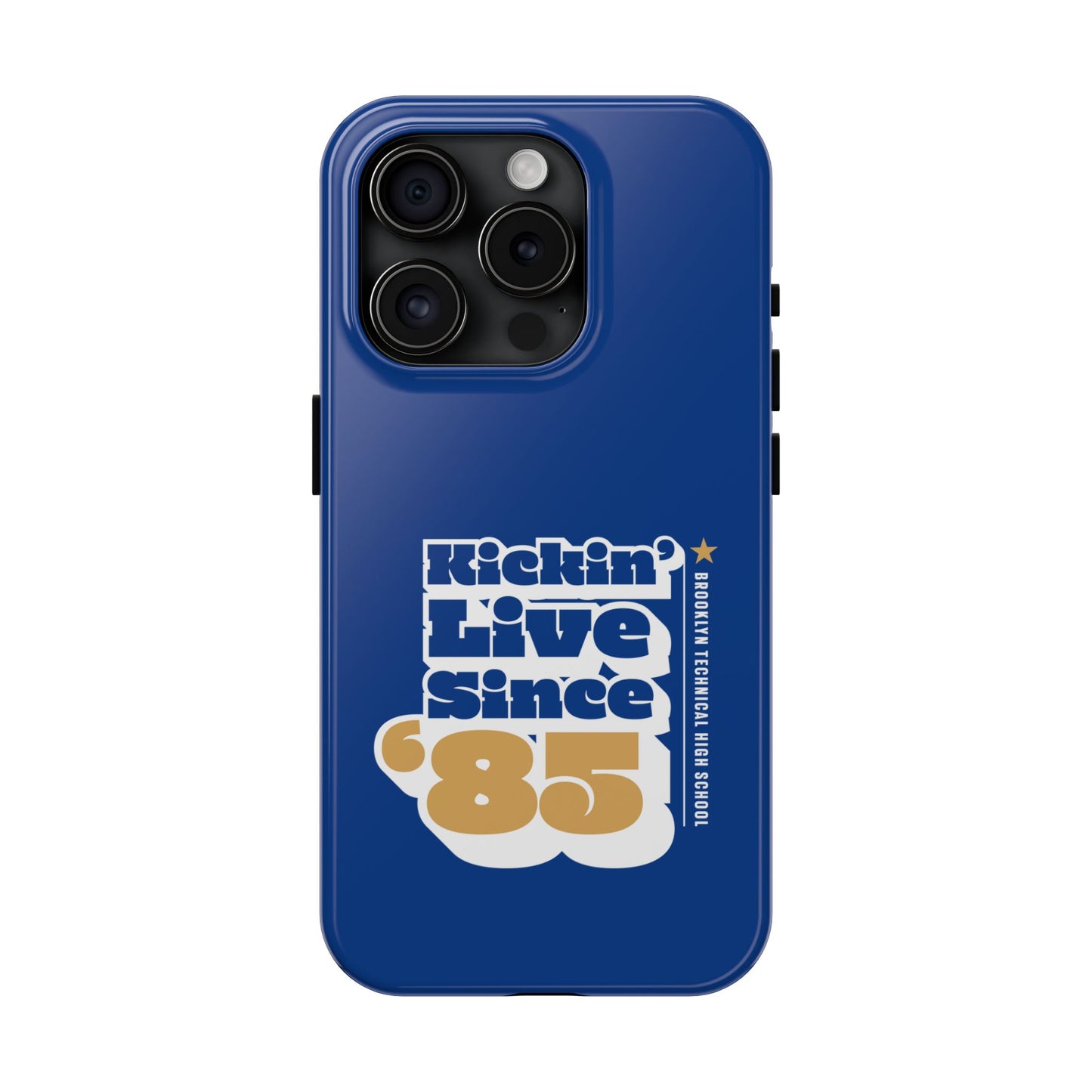 Class Of 1985 Commemorative Tough Phone Cases - Kickin' Live Since 85'