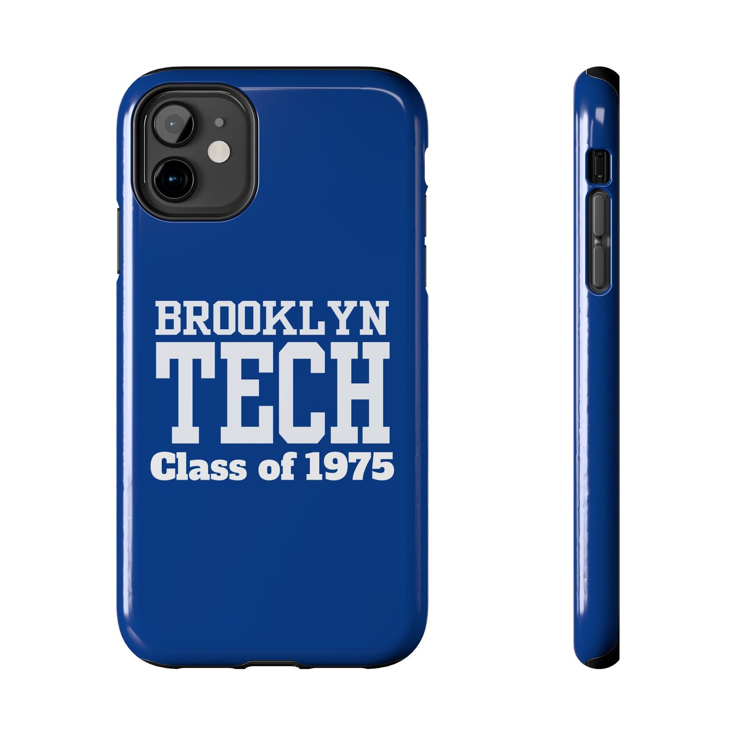 Brooklyn Tech Class Of 1975 Tough Phone Case - Blue