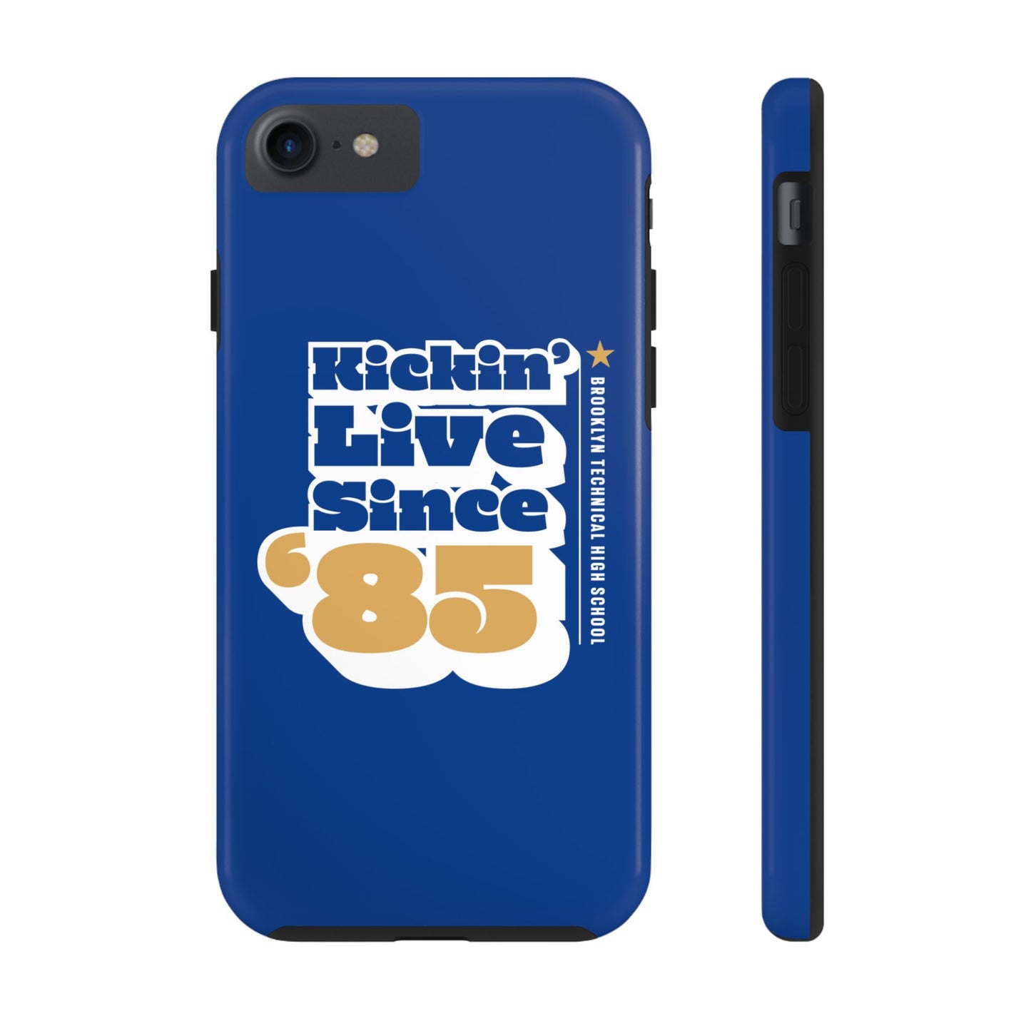 Class Of 1985 Commemorative Tough Phone Cases - Kickin' Live Since 85'