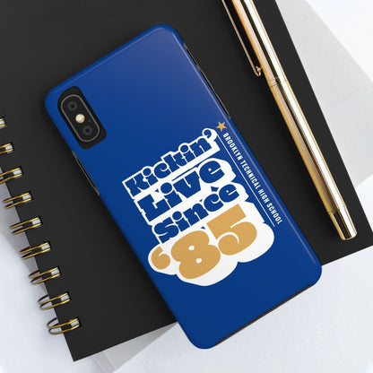 Class Of 1985 Commemorative Tough Phone Cases - Kickin' Live Since 85'