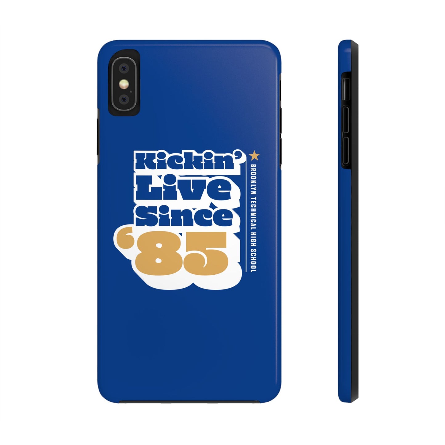 Class Of 1985 Commemorative Tough Phone Cases - Kickin' Live Since 85'