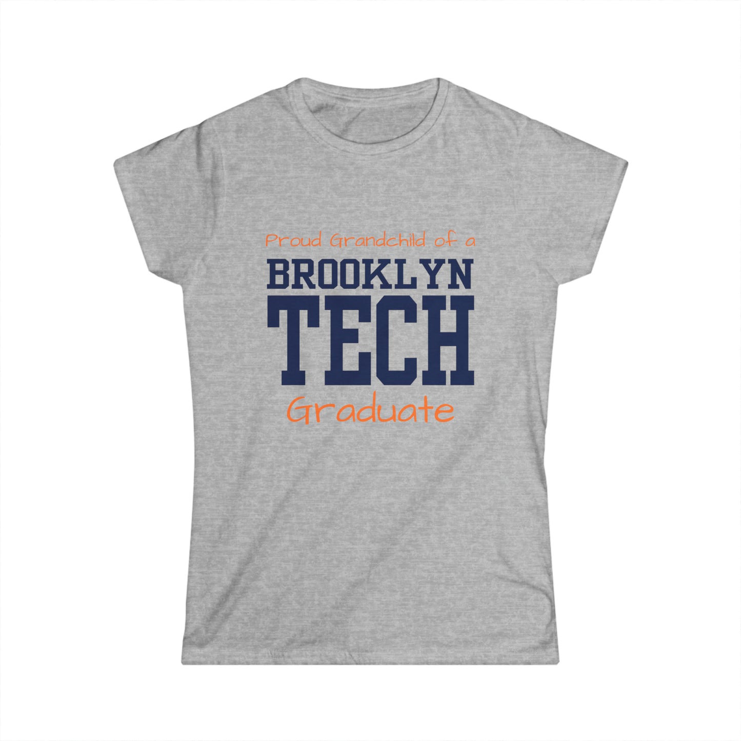 Family - Proud Grandchild Of A Tech Graduate - Ladies Softstyle T-Shirt