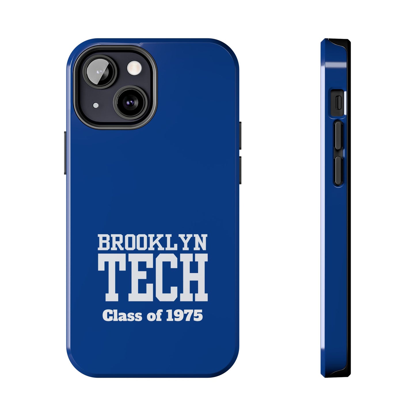 Brooklyn Tech Class of 1975 Tough Phone Case - Blue