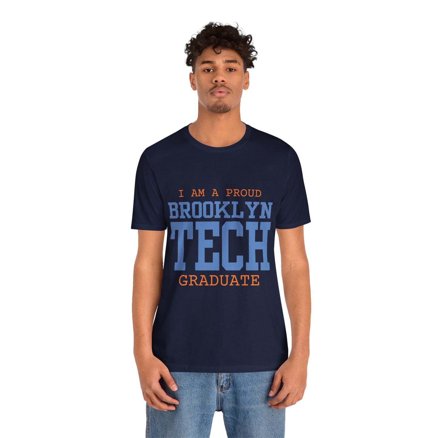 Classic Font - I Am A Proud Brooklyn Tech Graduate - Men's Short Sleeve Jersey