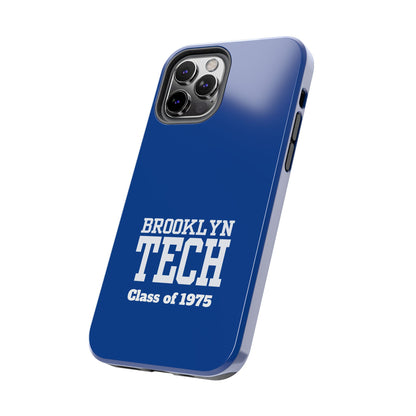Brooklyn Tech Class of 1975 Tough Phone Case - Blue