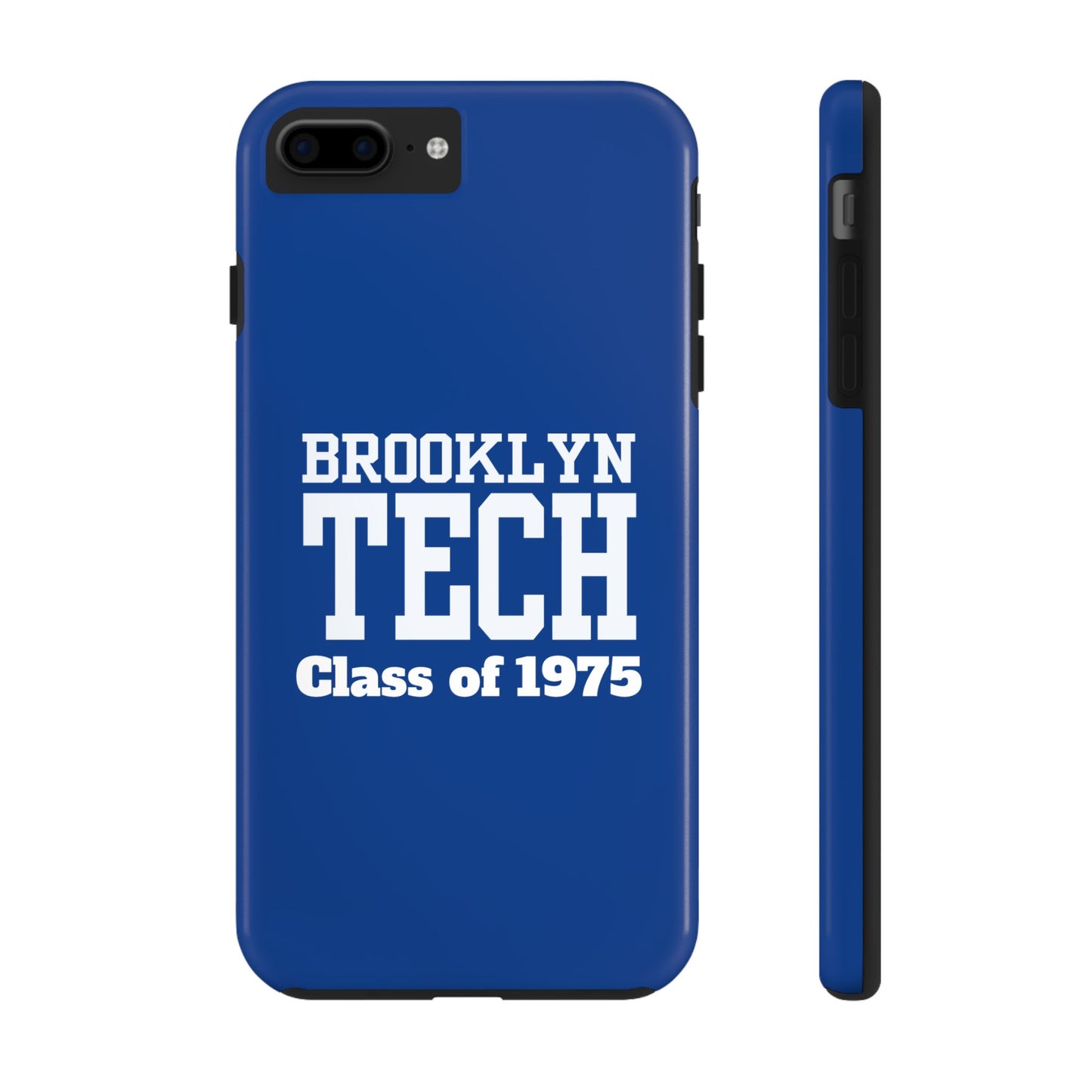 Brooklyn Tech Class Of 1975 Tough Phone Case - Blue