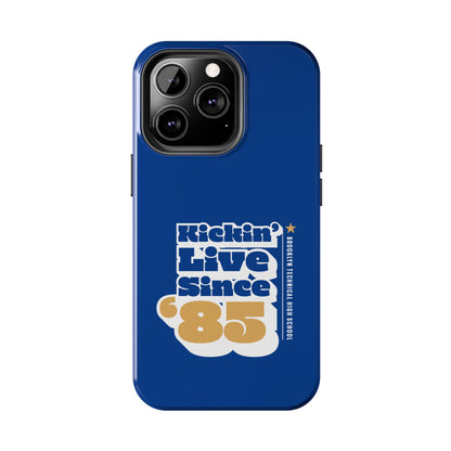 Class Of 1985 Commemorative Tough Phone Cases - Kickin' Live Since 85'